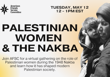 May 13, 2025: Palestinian Women & the Nakba
