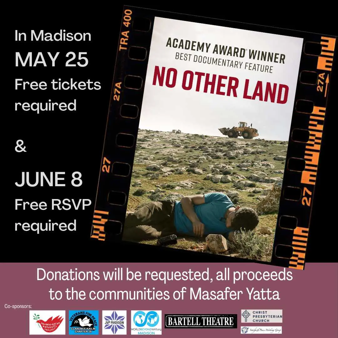 May 25 & Jun 8, 2025 Updates: Oscar-Winning Film “No Other Land” in Madison